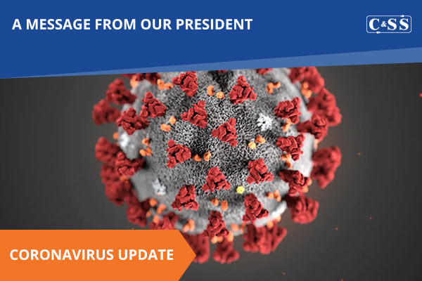 President of CSS Response To Coronavirus